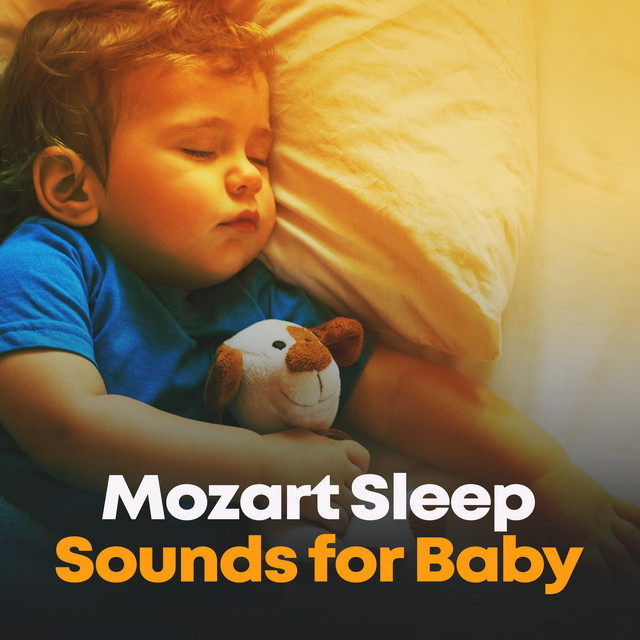 Mozart Sleep Sounds for Baby ! ! ! ! - Album by Sleeping Mozart ...