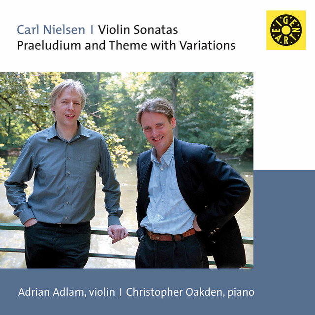 Nielsen: Prelude, Theme & Variations, Op. 48 & Violin Sonatas Nos. 1-2 cover art