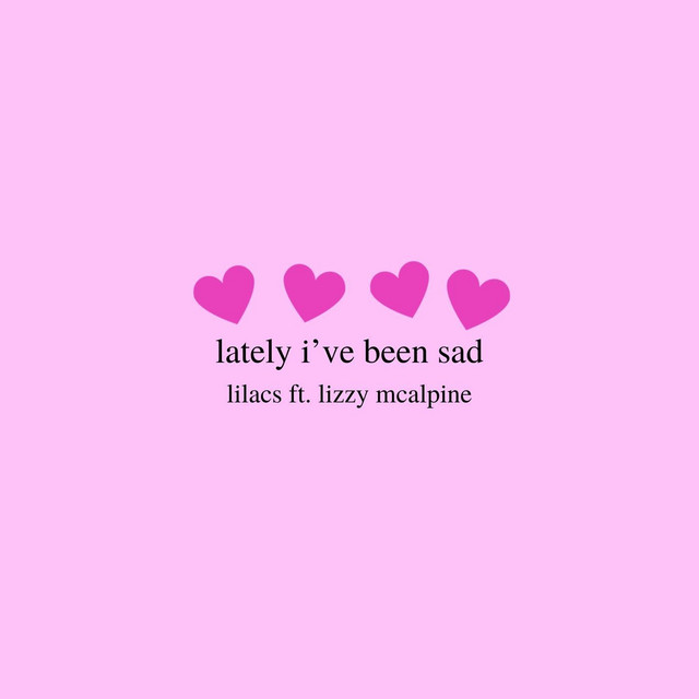 Lately I've Been Sad cover art