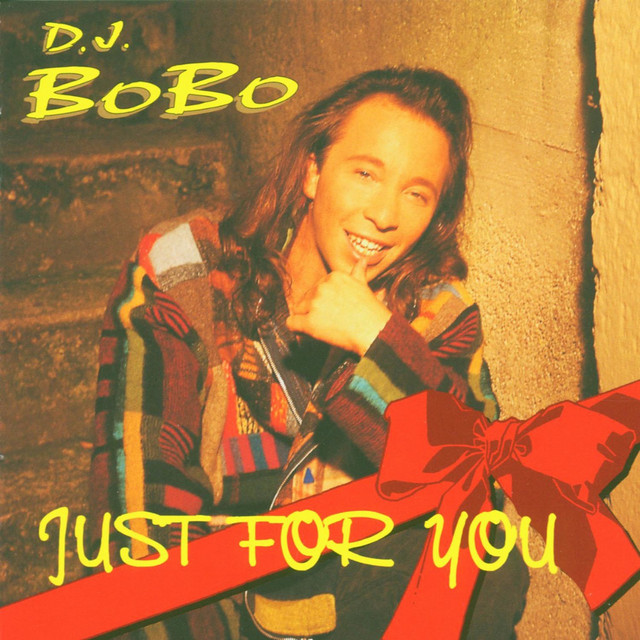 Just for You Megamix - Album by DJ BoBo | Spotify