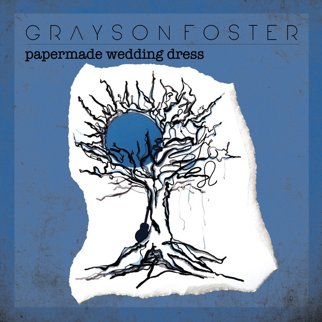Papermade Wedding Dress - song and lyrics by Grayson Foster | Spotify