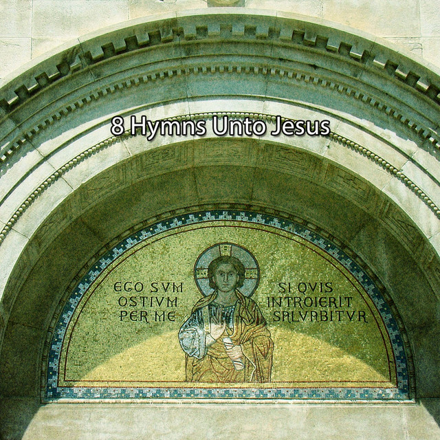 8 Hymns Unto Jesus cover art