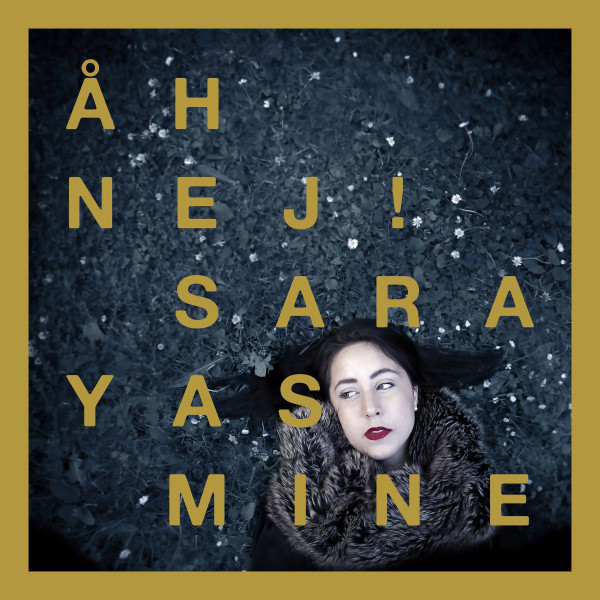 Omslag för Åh Nej! av Sara Yasmine