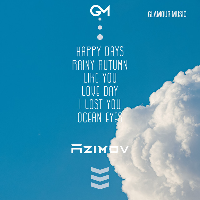 Happy Days - EP by Azimov | Spotify