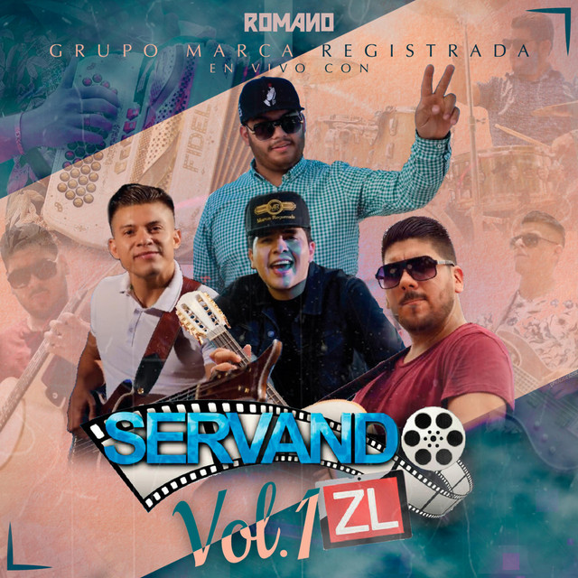 Marca Registrada Con Servando ZL, Vol. 1 (En vivo) cover art