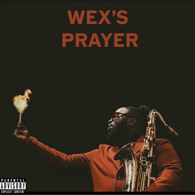 WEX'S PRAYER