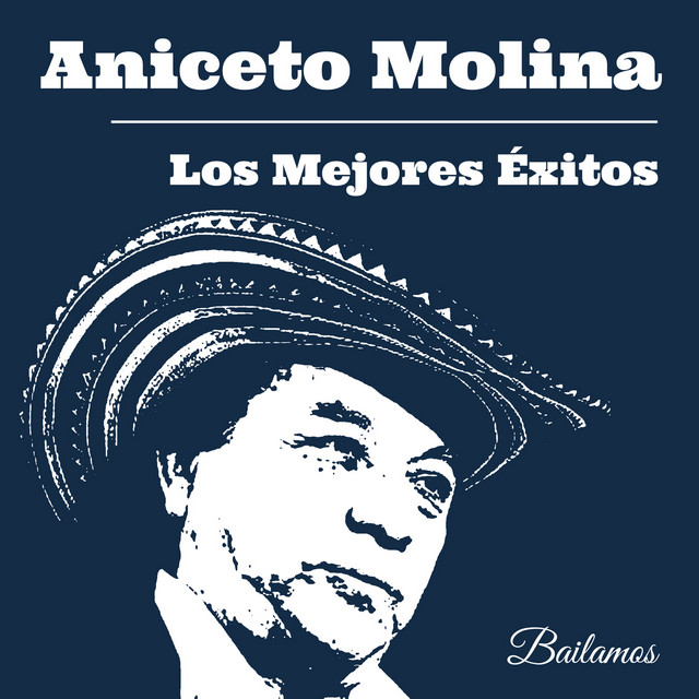 Los Mejores Éxitos de Aniceto Molina cover art