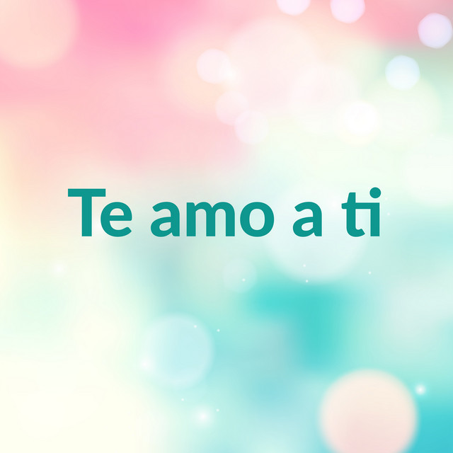 Te Amo a Ti cover art