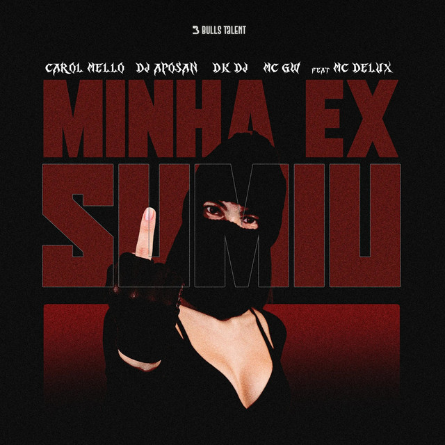 MINHA EX SUMIU