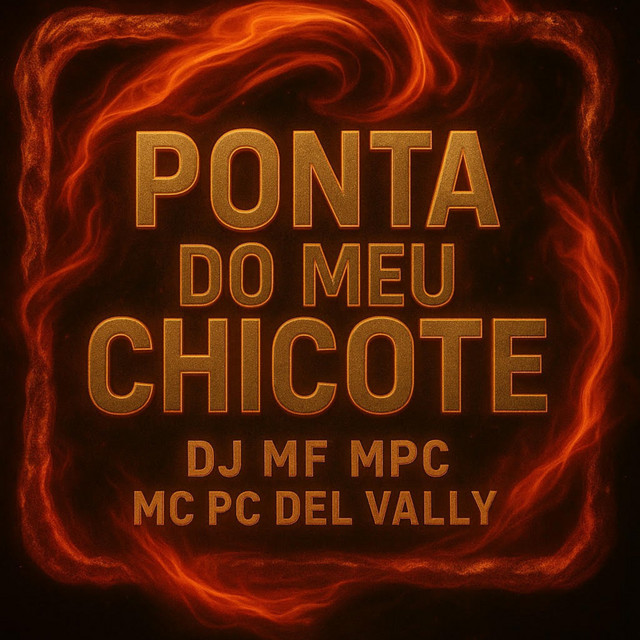 Ponta do Meu Chicote