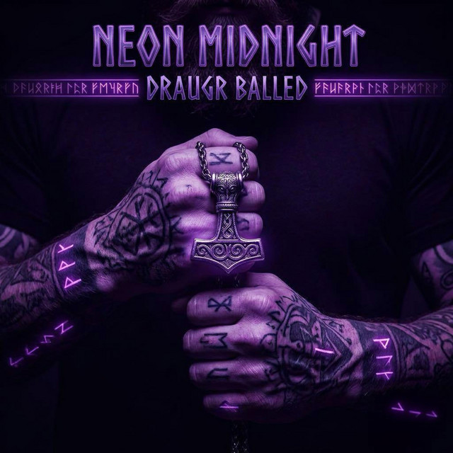 Neon Midnight ‑「アルバム」by Draugr Balled | Spotify