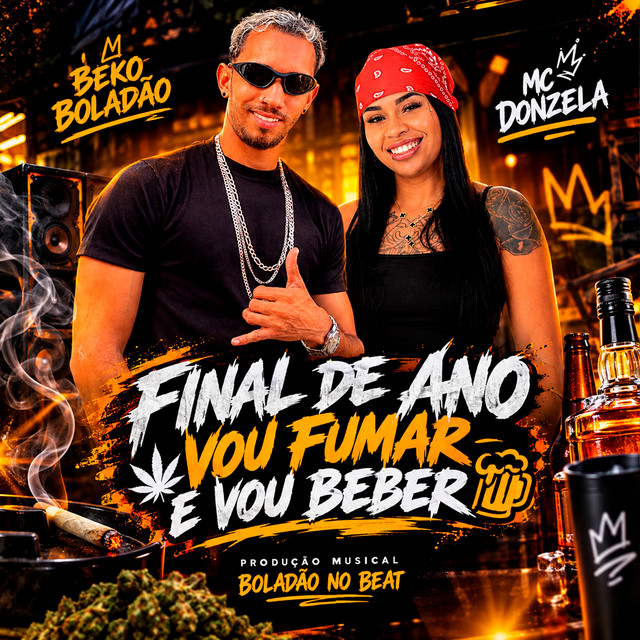 Final de Ano Vou Fumar e Vou Beber