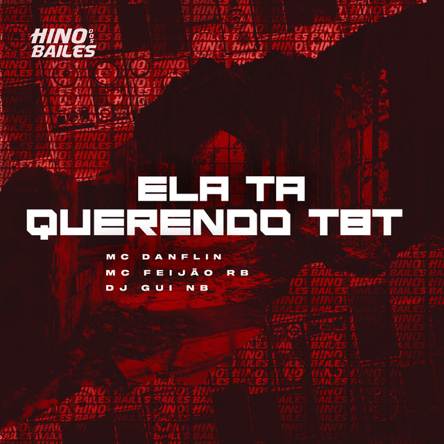 Ela Tá Querendo Tbt