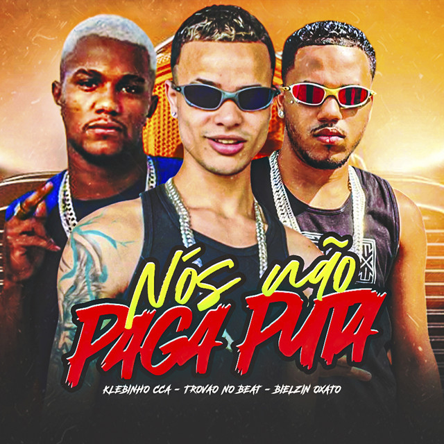 Nós Não Paga Puta