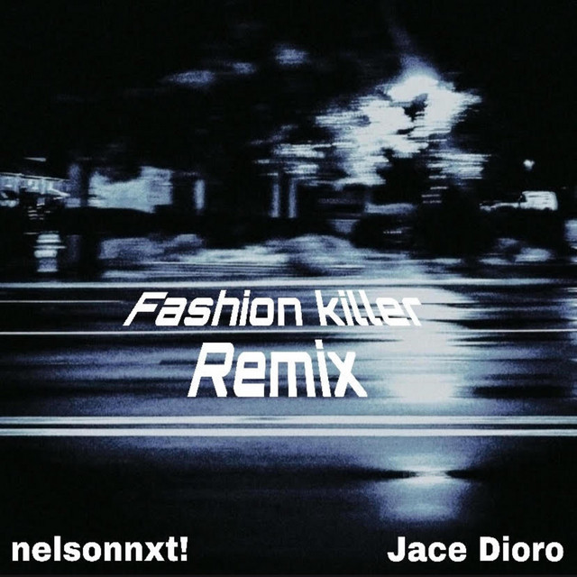 Fashion killer - Remix