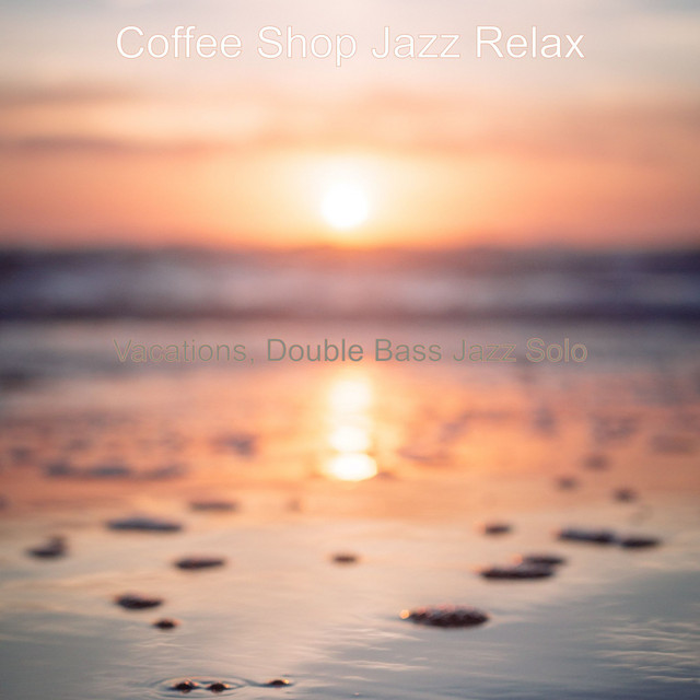 Vacations, Double Bass Jazz Solo cover art