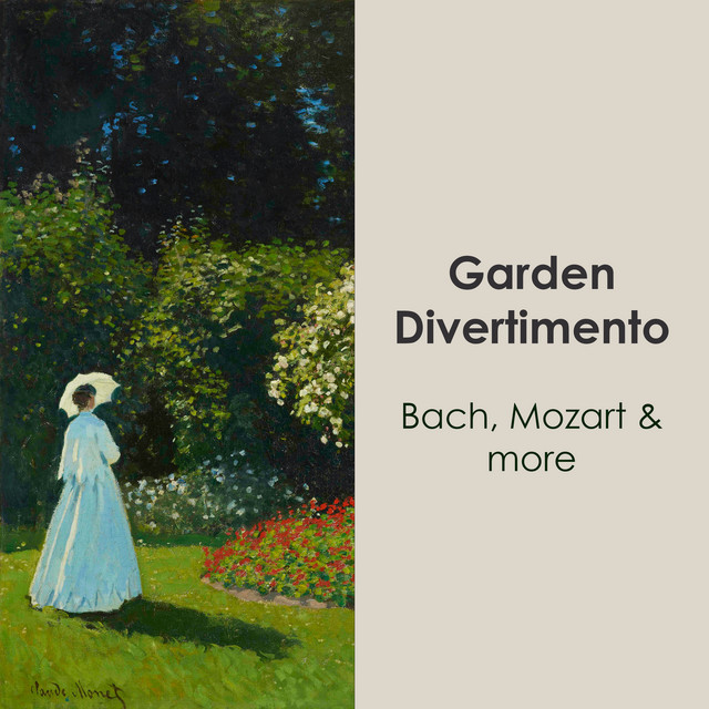 "Garden Divertimento: Bach, Mozart & more"