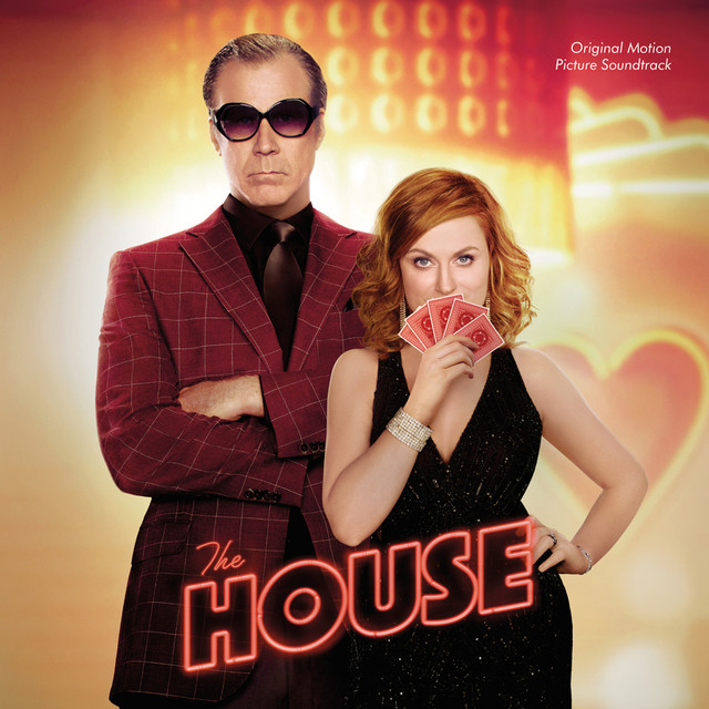 The House (Original Motion Picture Soundtrack) - Compilation by