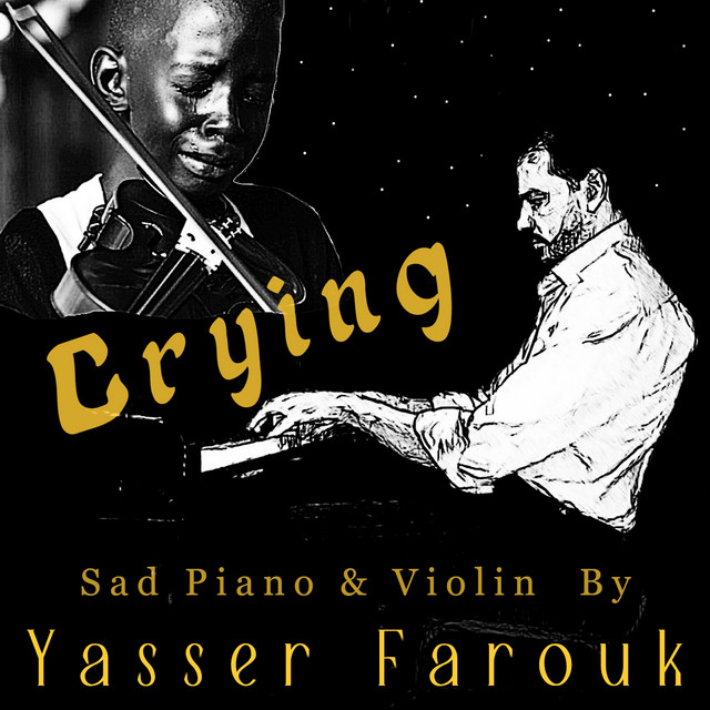 Sad Piano & Violin - Crying cover art