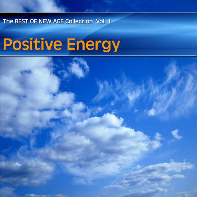 Best of New Age Collection - Positive Energy cover