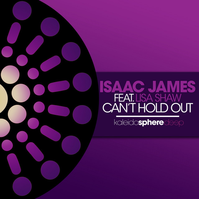 Can t Hold Out In The Dub Mix Song And Lyrics By Isaac James Lisa Shaw Spotify