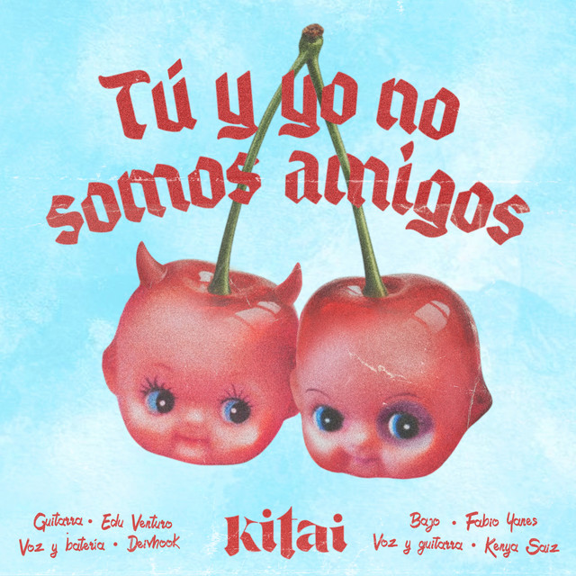 Tú Y Yo No Somos Amigos