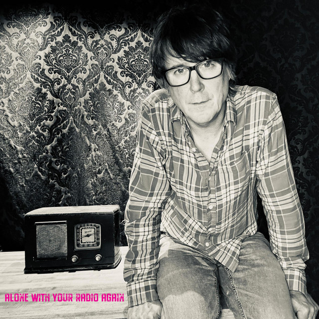 Alone With Your Radio cover art