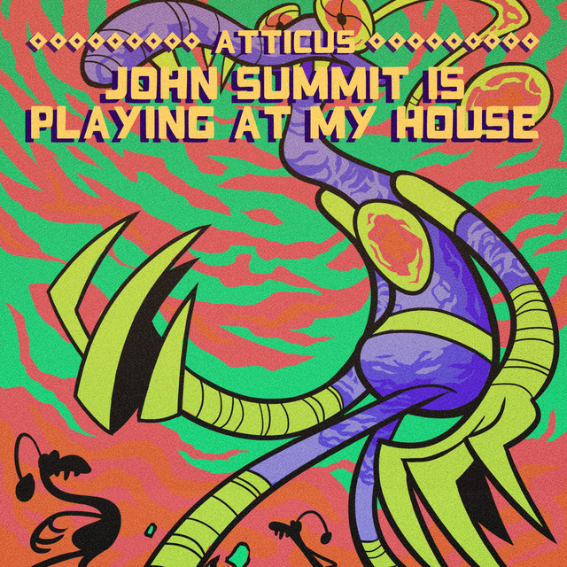 John Summit Is Playing At My House - Radio Edit