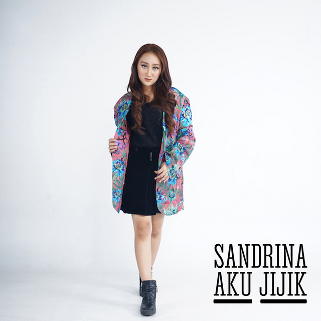 Sandrina - Aku Jijik