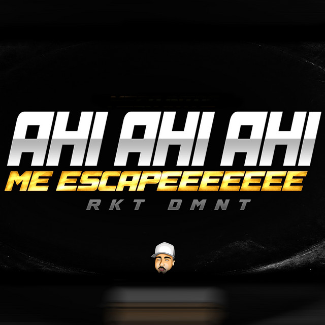 Ahi Ahi + Me Escape Dmnt