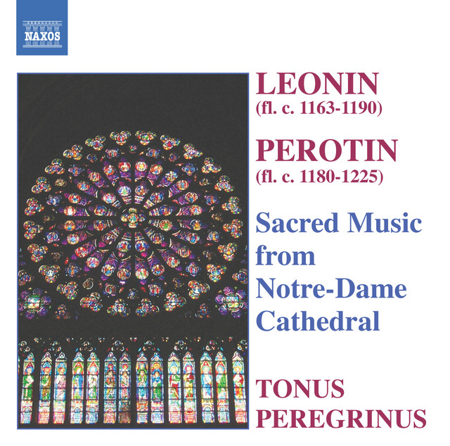 Léonin & Pérotin: Sacred Music from Notre-Dame Cathedral cover