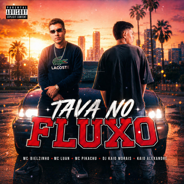 TAVA NO FLUXO (ELETRO FUNK)
