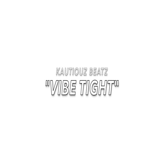 vibe tight