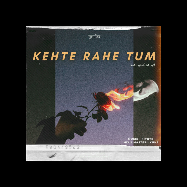 Kehte Rahe Tum