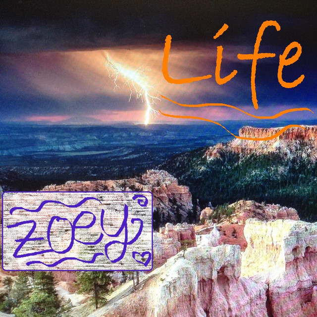 Обкладинка: Life — Zoey