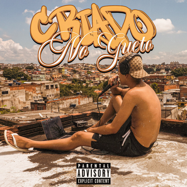 Criado no Gueto