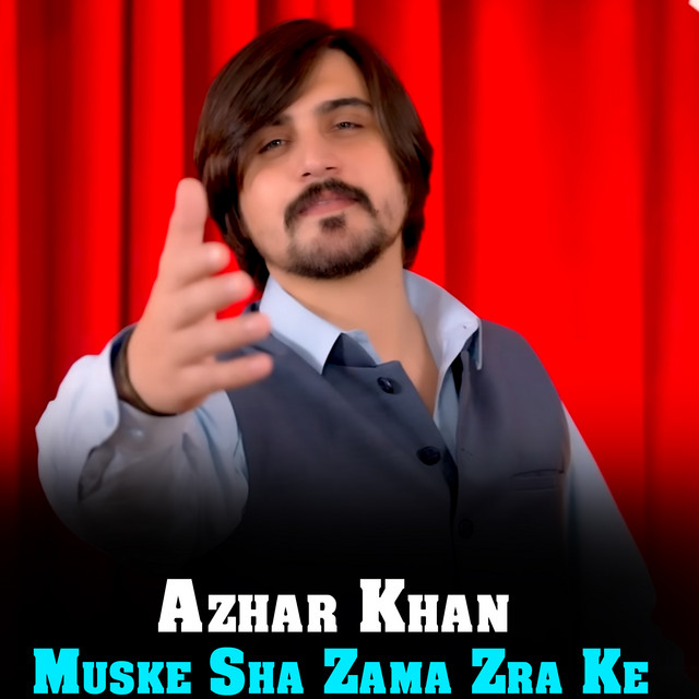 Muske Sha Zama Zra Ke