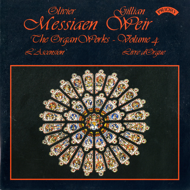 Messiaen: The Organ Works, Vol. 4