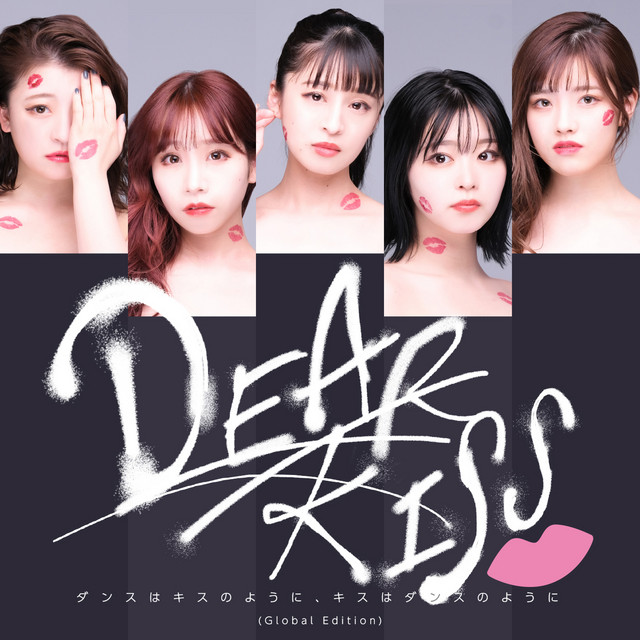Spotify ダンスはキスのように キスはダンスのように Song By Dear Kiss