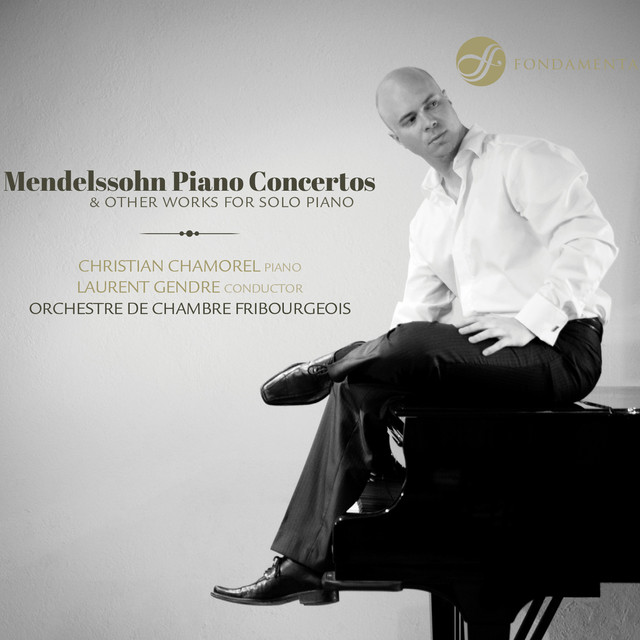 Mendelssohn: Piano Concertos & Other Works for Solo Piano cover