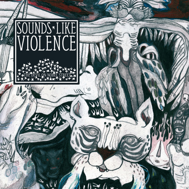 Omslag för The Devil On Nobel Street av Sounds Like Violence