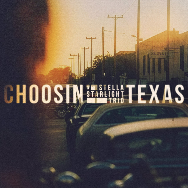 Choosin' Texas