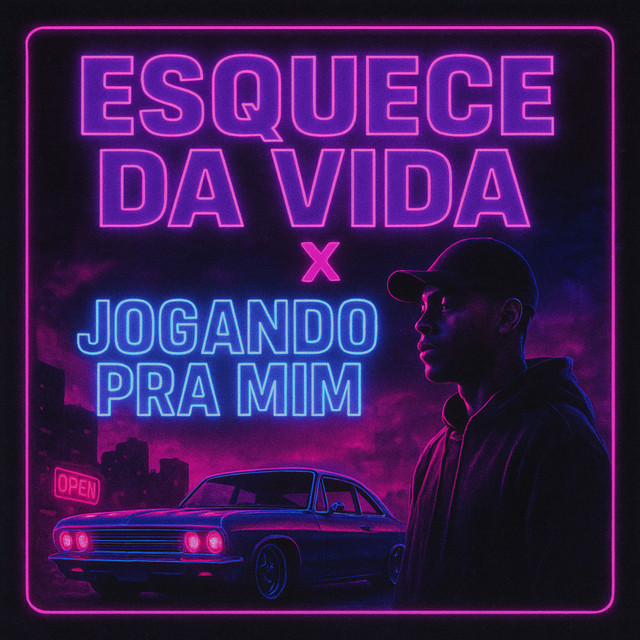 Esquece da Vida X Jogando pra Mim