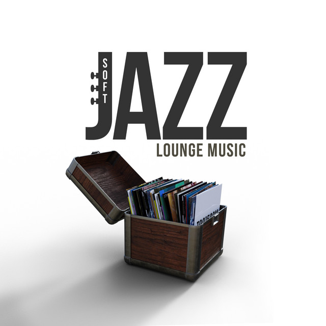 Soft Jazz Lounge Music cover art