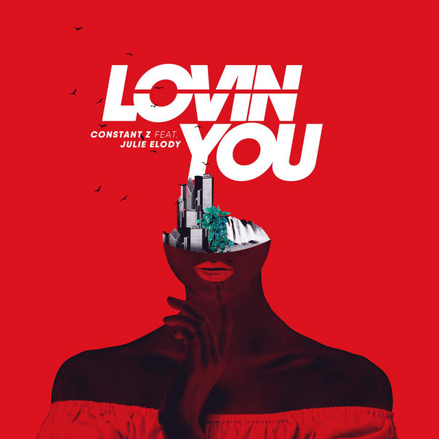 Lovin You (feat. Julie Elody)