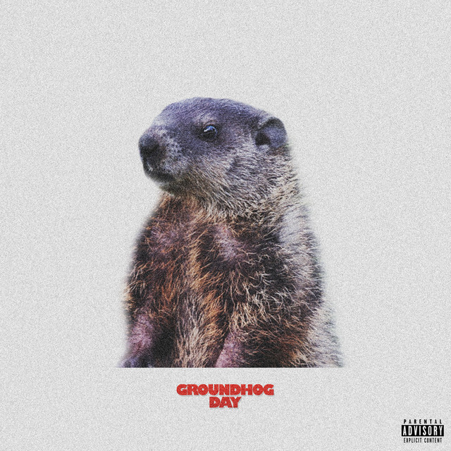 Groundhog Day
