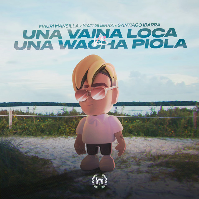 Una Vaina Loca Vs una Wacha Piola