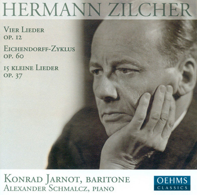 Zilcher, H.: 4 Lieder, Op. 12 / Eichendorff-Zyklus / 15 Kleine Lieder Nach Den Hey-Speckter'schen Fabeln