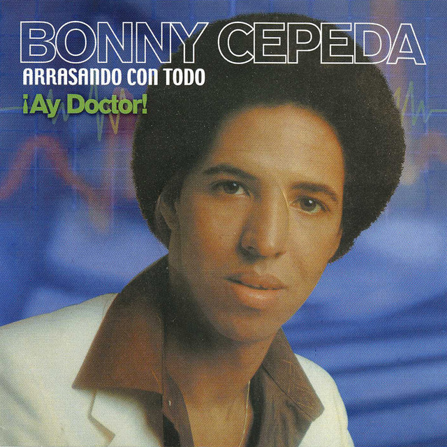 Listen to Arrasando Con Todo ¡Ay Doctor! - Album by Bonny Cepeda