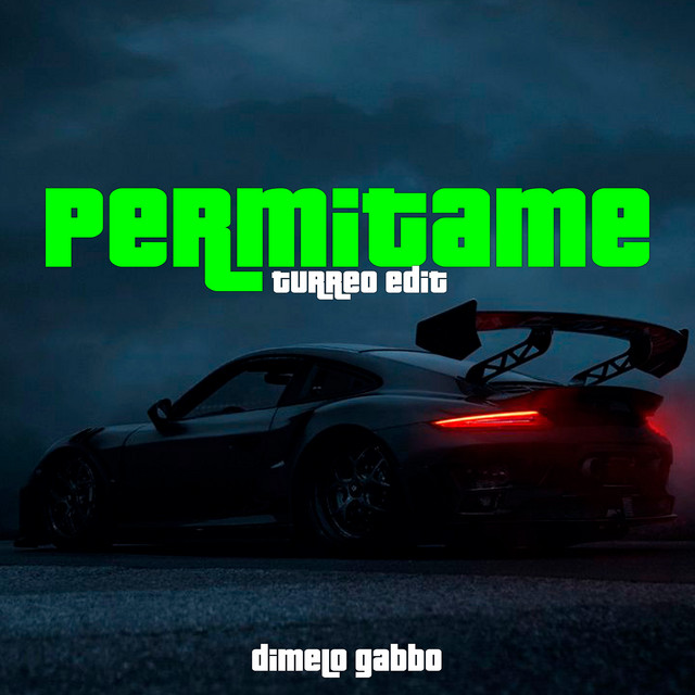 Permitame (Turreo Edit)
